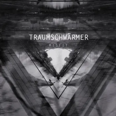 Listen to Misfit - Single by Traumschwärmer