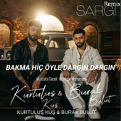 Sargı (Kurtuluş Kuş Burak Bulut) [Remix] artwork