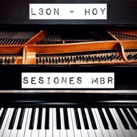 Hoy - Sesiones Mbr - Single - L3ON