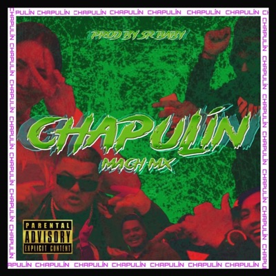 CHAPULÍN - Single