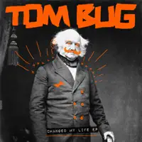 Dreamin' — Tom Bug