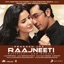Raajneeti (Original Motion Picture Soundtrack)