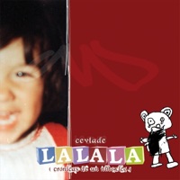 Lalala (Crónicas de un Niñoxico) - Cevlade