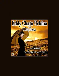 Hör dir Eddy Urbina Y Su Orquesta an, schau dir Musikvideos an, lies die Biografie, finde Tourdaten und mehr!