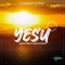 Yesu (feat. Kojo Tuffour) - Christ Cafe lyrics