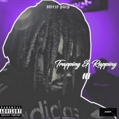 Trapping & Rapping 3 - Single