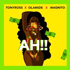 Ah!! - Single - Olamide Ah!! - Single - Olamide