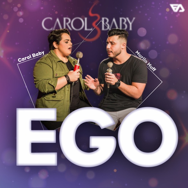 Ego (feat. Murilo Huff)
