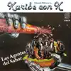 Karibe con K - Soy Sonámbulo