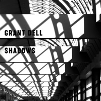 Shadows - Single - Grant Dell