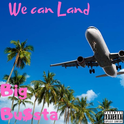 We Can Land - Single