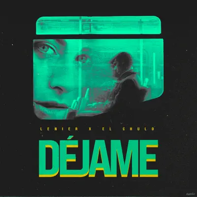 Déjame - Single - El Chulo