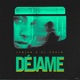 Déjame Single