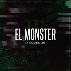 El Monster - Single - La Expansión El Monster - Single - La Expansión