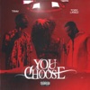 Trav - You Choose (feat. Tory Lanez)