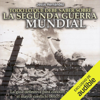 Todo lo que debe saber sobre la Segunda Guerra Mundial (Unabridged) - Jesús Hernández