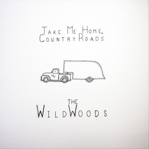Take Me Home, Country Roads - Single