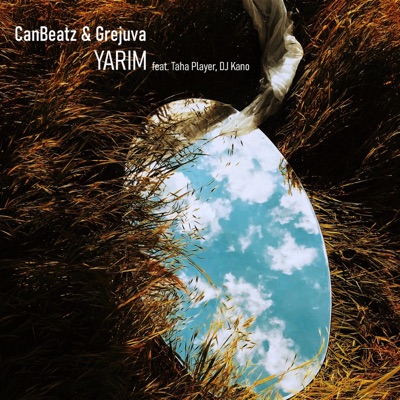 Yarım (feat. Grejuva, Taha Player & DJ Kano) - Single