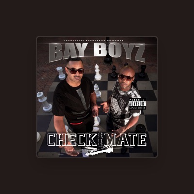 Listen to BAY BOYZ, watch music videos, read bio, see tour dates & more!