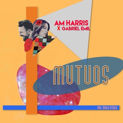Mutuos (feat. Am Harris) - Single