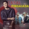 Casal Pingaiada (feat. bruno & Barretto) - Single