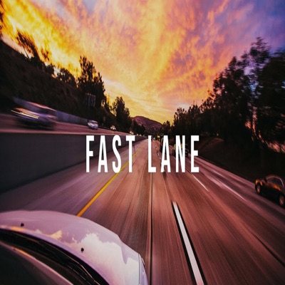 Fast Lane - Single