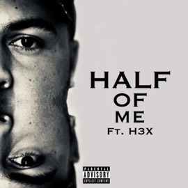 Half of Me (feat. H3x) Questions