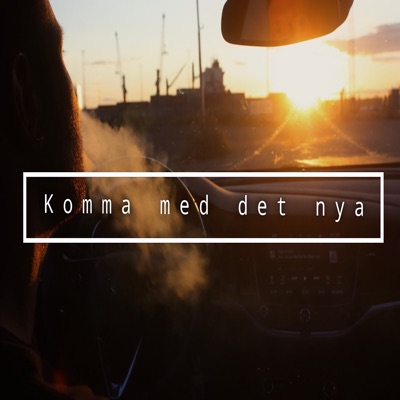 Komma med det nya - Single