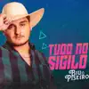 Biu do Piseiro - Tudo no Sigilo