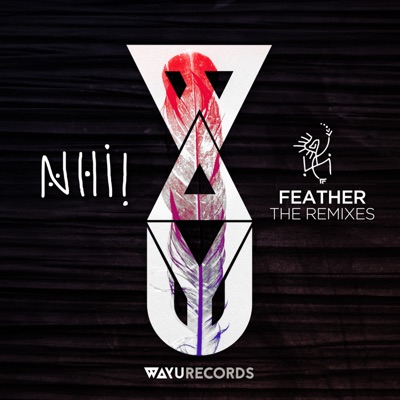 Feather (The Remixes) - EP