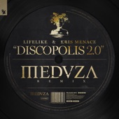 Discopolis 2.0 (Meduza Remix) artwork