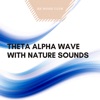 Theta Alpha Wave - EP