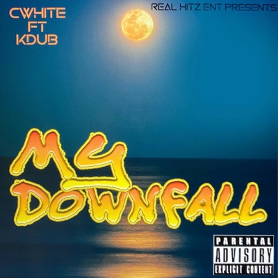 My Downfall (feat. Kdub) - Single