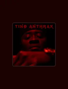 Dengarkan Tino Anthrax, tonton video musik, baca bio, lihat tanggal tur & lainnya!