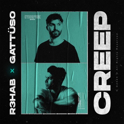 Creep (R3HAB x GATTÜSO) artwork