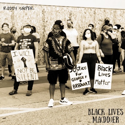 Black Lives Ma(dd)er - Single