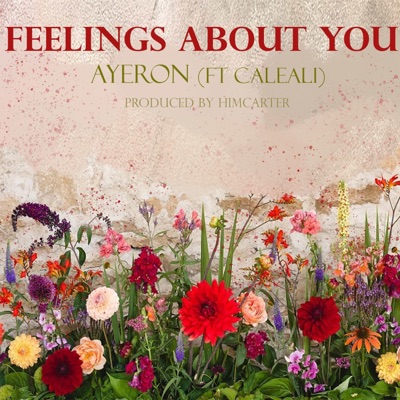 Feelings About You (feat. Caleali) - Single