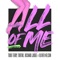All of Me (feat. Oliver Nelson) [Extended Mix] - Todd Terry, Tobtok & Richard Judge lyrics