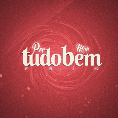 Por Mim Tudo Bem - Single