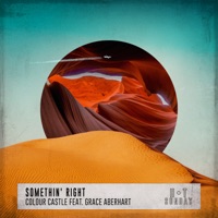Colour Castle - Somethin' Right (feat. Grace Aberhart) [Extended Dub Mix]