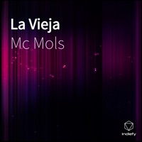 La Vieja - Single - Mc Mols
