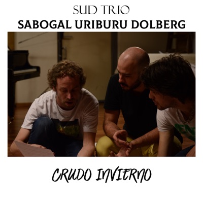 Crudo Invierno (feat. Baltazar Clusellas) - Single
