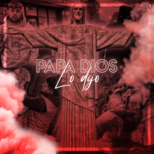 Papá Dios Lo Dijo - Single