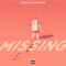 Missing - Bo Maq & CivilTheSound lyrics