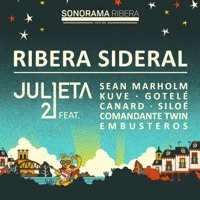 Ribera Sideral (feat. Sean Marlhom, Kuve, Gotelé, Canard, Siloé, Comandante Twin & Embusteros) - Single - Julieta 21