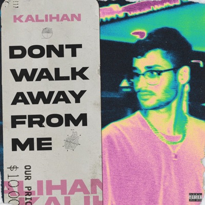 Don't Walk Away From Me - Single