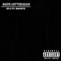 Dave Letterman (feat. Ghvstz) - Single - OTJ