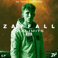EP : No Limits (3.0) - Zayfall