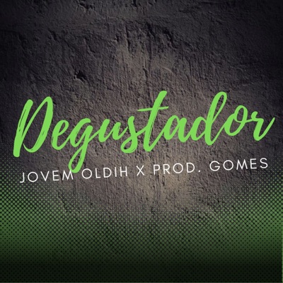 Degustador - Single