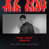 The Riot (feat. TEN & XIAOJUN of WayV) artwork